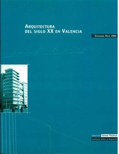 Arquitectura del siglo XX en Valencia