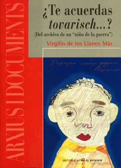¿Te acuerdas tovarisch...?