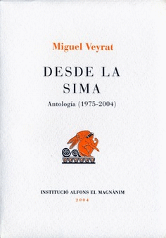 Desde la sima. Antologia (1975-2004)