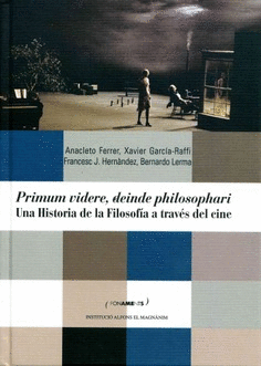 Primum videre, deinde philosophari
