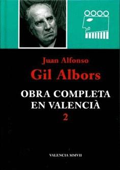 Obra completa en valencià 2 (Juan Alfonso Gil Albors)
