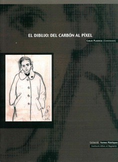 EL dibujo: del carbón al pixel