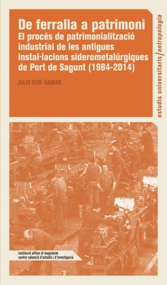 De ferralla a patrimoni