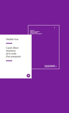 Camil Albert - Memòries de la viuda d'un anarquista