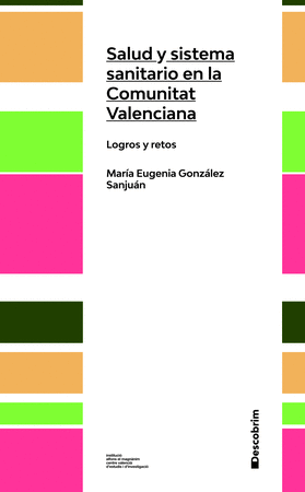 Salud y sistema sanitario en la Comunidad Valenciana