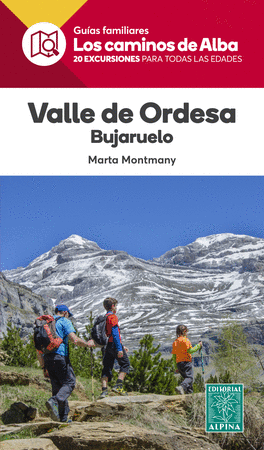 Valle de Ordesa. Camios de Alba