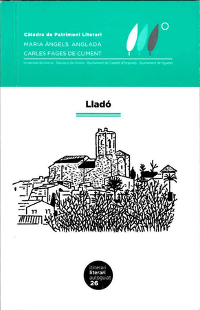 Lladó. Itinerari literari autoguiat