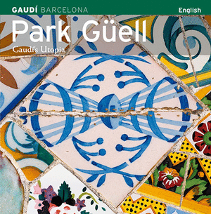 PARK GÜELL S4  (Anglès)