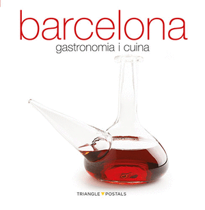 BARCELONA, GASTRONOMIA I CUINA (català)