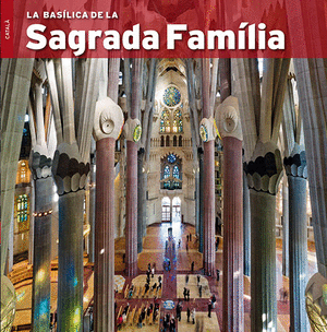 BASÍLICA DE LA SAGRADA FAMÍLIA (Català)