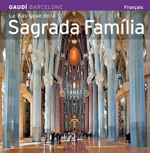 BASÍLICA SAGRADA FAMILIA (Francès)