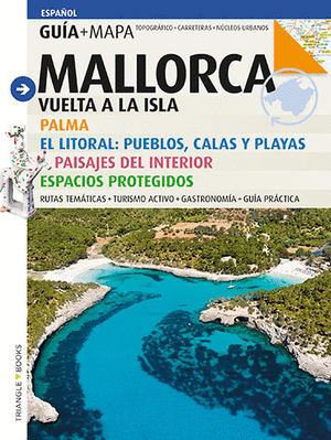 MALLORCA. VOLTA A L'ILLA GUIA+MAPA (Castellà)