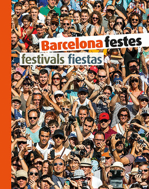 BARCELONA FESTES/FIESTAS/ FESTIVALS (CAT/E/GB)
