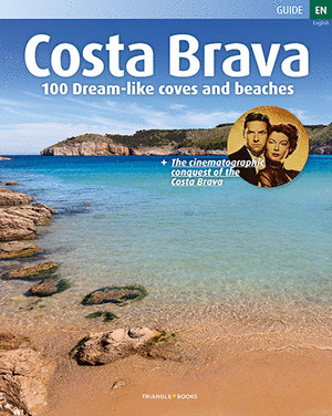 100 Cales i platges de pel·lícula. Costa Brava  (Anglès)