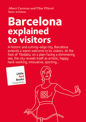 Barcelona explained to visitors