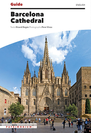 CATEDRAL DE BARCELONA. GUIA (anglès)