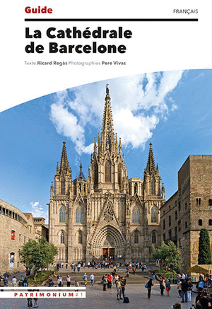 CATEDRAL DE BARCELONA. GUIA (francès)