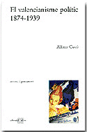 El valencianisme polític, 1874-1939
