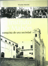 El Instituto de Mahón, conquista de una sociedad