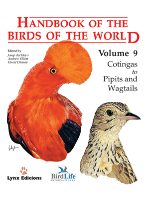 Handbook of the Birds of the World. Vol.9