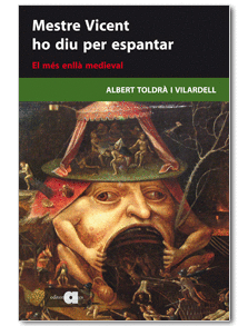 Mestre Vicent ho diu per espantar