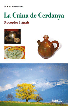 La Cuina de Cerdanya. Receptes i apats