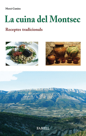 La cuina del Montsec. Receptes tradicionals
