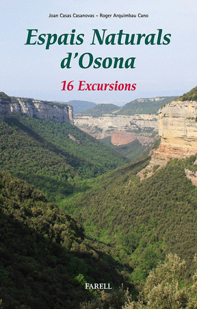 Espais Naturals d'Osona. 16 Excursions