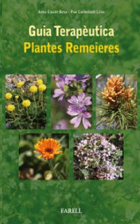 Guia terapèutica. Plantes Remeieres