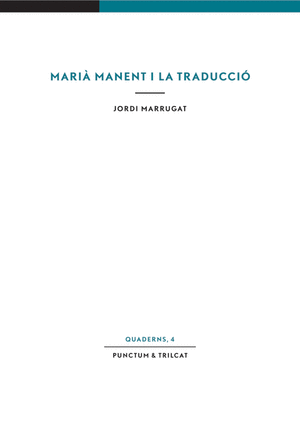 Marià Manent i la traducció