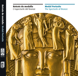 Retrats de medalla, l'espectacle del bronze