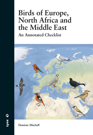 BIRDS OF EUROPE, NORTH AFRICA AND THE MIDDLE EAST