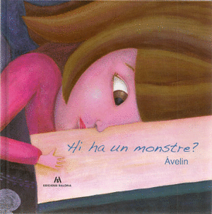 Hi ha un monstre?