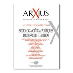 Arxius 12/13: Sociologia crítica
