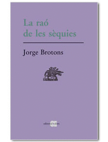 La raó de les sèquies