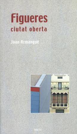 Figueres, ciutat oberta