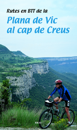 Rutes en Btt de la plana de Vic al Cap de Creus