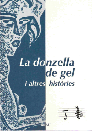 La donzella de gel i altres històries