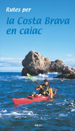 Rutes per la Costa Brava en caiac