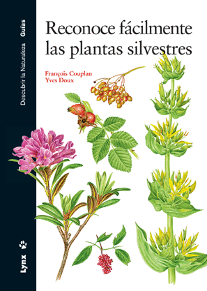 RECONOCE FACILMENTE LAS PLANTAS SILVESTRES