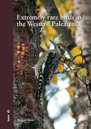 EXTREMELY RARE BIRDS IN THE WESTERN PALEARCTIC