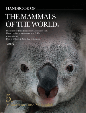 Handbook of the Mammals of the World. Vol.5