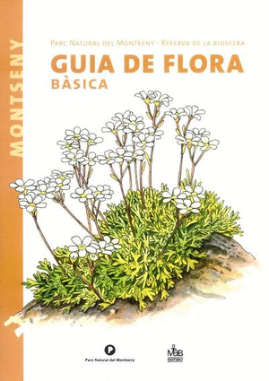 Guia de la flora bàsica. Parc Natural del Montseny