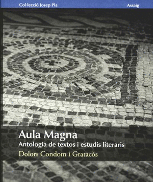 Aula Magna. Antologia de textos i estudis literaris