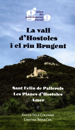 La vall d'Hostoles i el riu Brugent