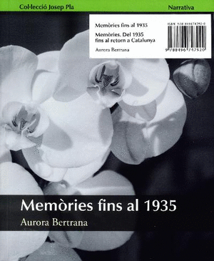 Memòries fins al 1935. Aurora Bertrana (2 volums)