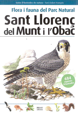 Flora i fauna del Parc Natural Sant Llorenç del Munt i l'Obac