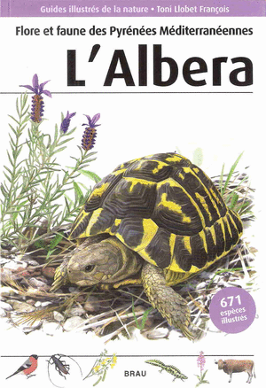 L'Albera Flore et faune des Pyrénées Mediterranéennnes.