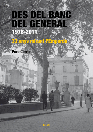 Des del banc del general.1978-2011