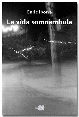 La vida somnàmbula